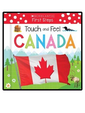 BUNDLE & SAVE 🇨🇦Scholastic First Steps Touch and Feel Canada Padded Board Book